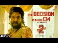 The Decision Is Made CM OST Pushpa 2 The Rule Allu Arjun SAM CS Sukumar