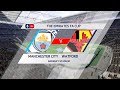 Manchester City vs Watford 6-0 | Emirates FA Cup Final 2018/19 | 18.05.2019