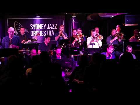 Sydney Jazz Orchestra- Play that funky music- Arranged By Gordon Goodwin
