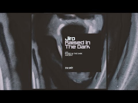 Jiro - Ancient (Original Mix)