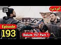 kurulus Osman Season 5 Episode 193 - bolum 157 part 1 - overview