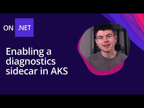 dotnet-monitor: Enabling a diagnostics sidecar in AKS