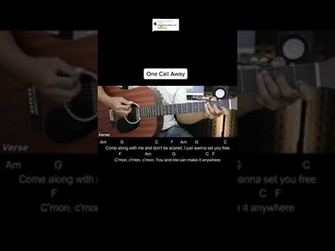 One Call Away.. lyrics and Chords Acustic guitar tutorial.