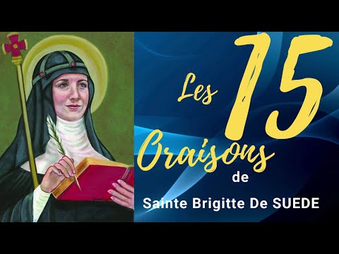 🤲Les 15 oraisons de sainte Brigitte de Suède