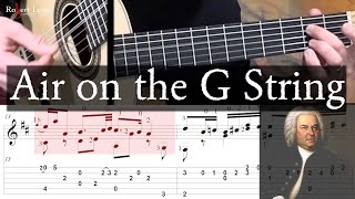 AIR ON THE G STRING - J.S. Bach - Full Tutorial with TAB - Classical Guitar