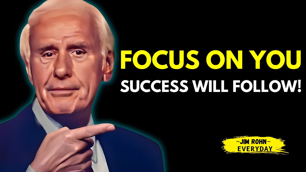Work on Yourself FIRST, Success Will Chase You - Jim Rohn Motivation Speech