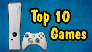 Top 10 Games For the Xbox 360 (according to fans)