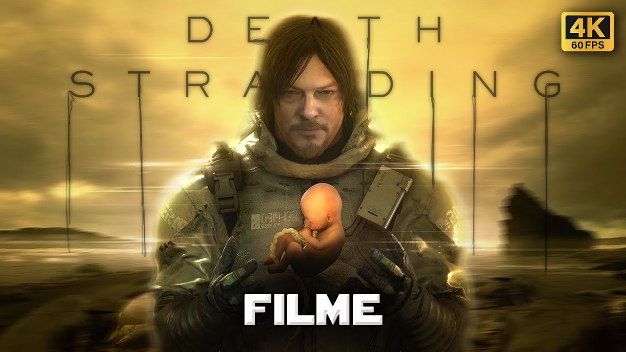 Death Stranding - Filme do Jogo (Dublado) 4K60
