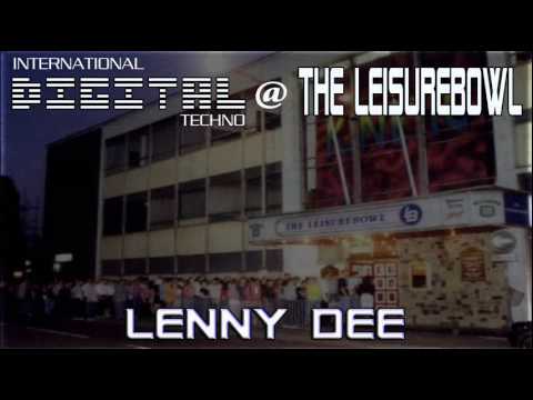Lenny Dee @ The Leisurebowl - International Digital Techno - 27.1.95