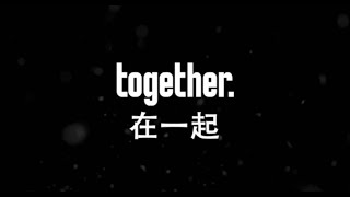 TOGETHER