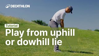 GOLF TUTORIAL - How to play a BALL below or above than the feet 🤔 | Decathlon