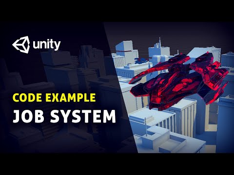 Unity Job System — A Practical Code Example