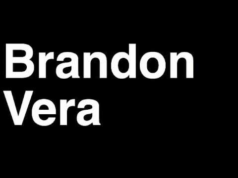 How to Pronounce Brandon Vera Light Heavyweight Fighter UFC MMA TKO KO Knock Out Punch Hit