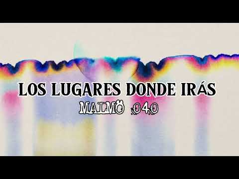 Los Lugares Donde Irás - Malmö 040 [Speed up - Nightcore]