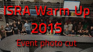 ISRA Warm Up 2015 – Event photo cut