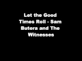 Let The Good Times Roll - Sam Butera & The ...