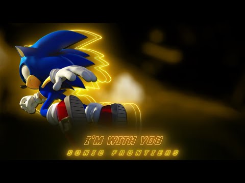 nightcore: i'm with you | Sonic Frontiers