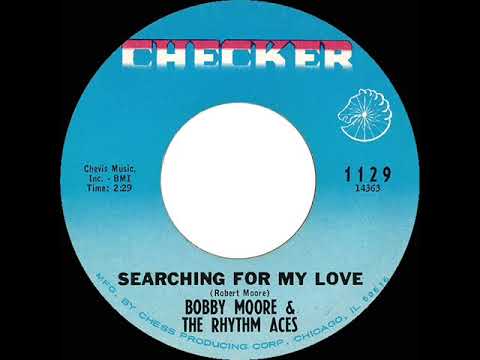 1966 HITS ARCHIVE: Searching For My Love - Bobby Moore & The Rhythm Aces (mono 45)