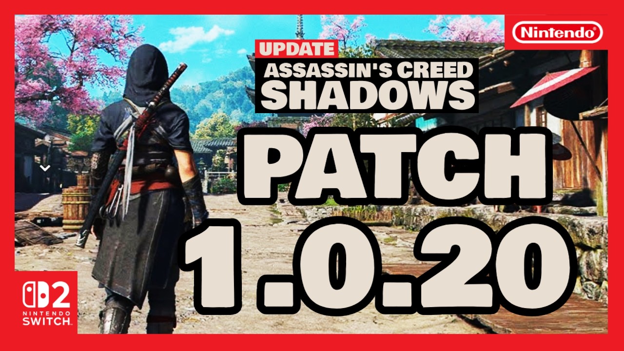Assassin's Creed Shadows SWITCH 2 PATCH 1.0.20 #acshadows #switch2 #patch #review