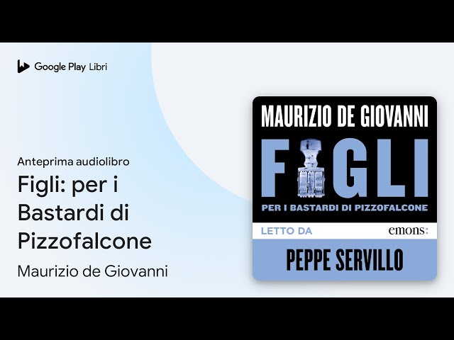 Vídeo relacionado con Figli: per i Bastardi di Pizzofalcone (Italian Edition)