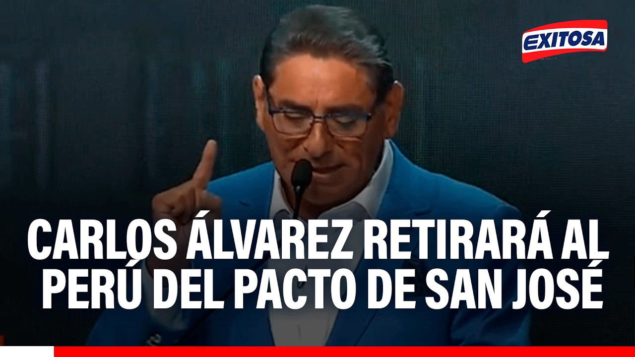 🔴🔵Carlos Álvarez retirará a Perú del Pacto de San José: “El primer día de Gobierno”