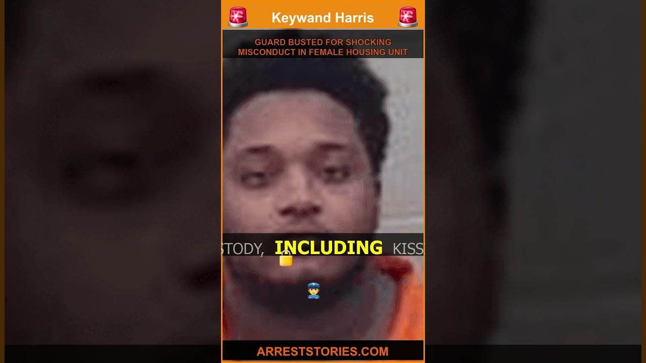 GUARD BUSTED FOR SHOCKING MISCONDUCT IN FEMALE HOUSING UNIT