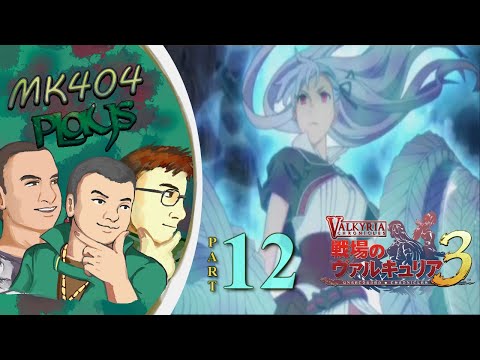MK404 Plays Valkyria Chronicles 3[ENG Patch] PT12 - Accel Synchro[Ch. 11-12]