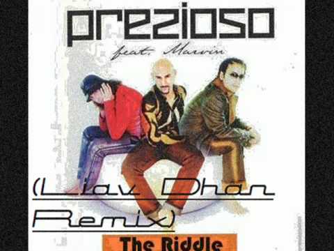 Prezioso and Marvin - The Riddle (LiaV Dhan Remix)