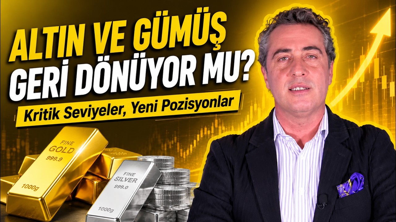 ALTIN VE GÜMÜŞ GERİ DÖNÜYOR MU? | Kritik Seviyeler, Yeni Pozisyonlar