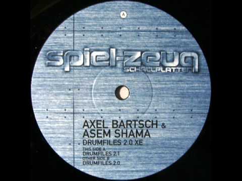 Axel Bartsch & Asem Shama - Drumfiles 2.0