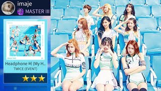 [SuperStar JYP] TWICE &#39;My Headphones On&#39; 🎧🎶 Hard mode 3 stars gameplay