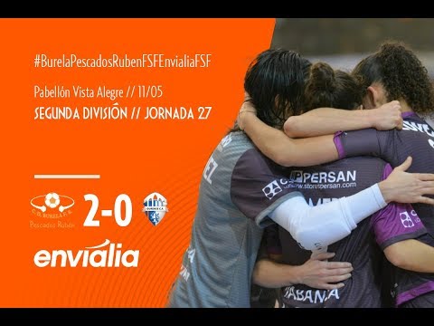 PARTIDO // JORNADA 27 // BURELA PESCADOS RUBÉN FSF - OURENSE ENVIALIA FSF // 11/05 // (2-0)