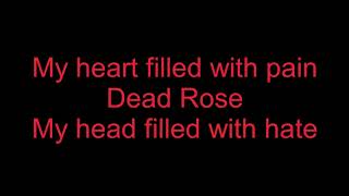 Chelsea Grin - Dead Rose (Lyrics)