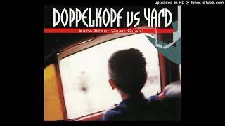 Doppelkopf - Supa Stah Hong Kong Allstars Remix (feat. I.L.L. Will)