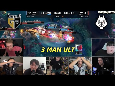 Streamers React To G2 vs Gen.G - Can G2 Do It? | MSI 2025 Bracket Stage Highlights