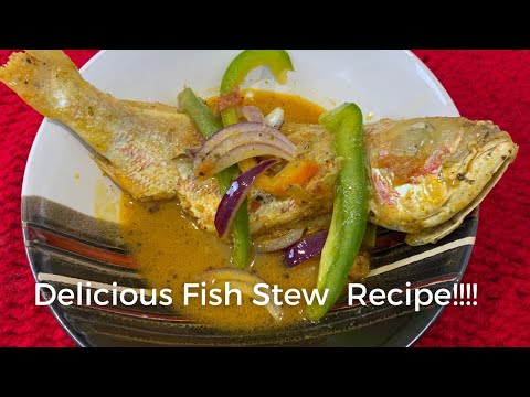 Easy Fish Stew (RED SNAPPER) RECIPE.