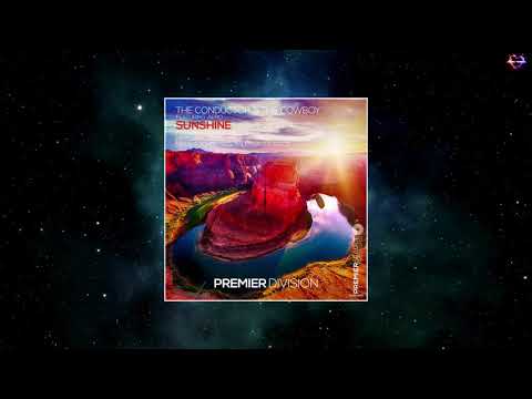 The Conductor & The Cowboy Feat. Aero Vaquera - Sunshine (Mercurial Virus Remix)