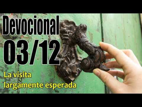 La visita largamente esperada. Devocional John Piper Solid Joys 03/12