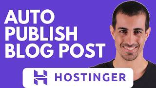 Schedule Blog Posts in Hostinger (Auto Publish Step-by-Step)