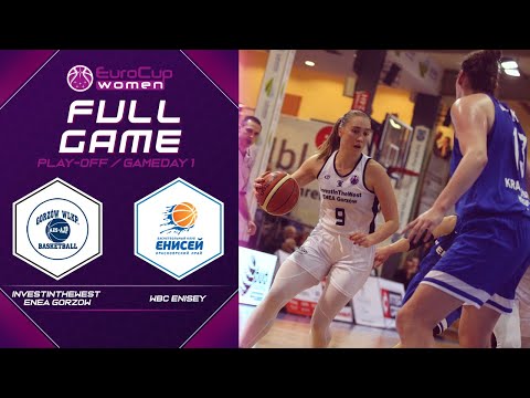 InvestInTheWest ENEA Gorzow v WBC Enisey - Full Game - EuroCup Women 2019-20