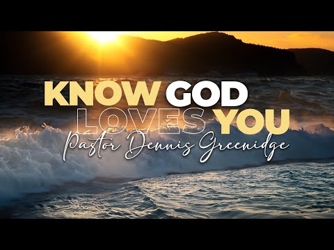 Know God Loves You
