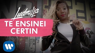 Te Ensinei Certin (Clipe Oficial) - Ludmilla