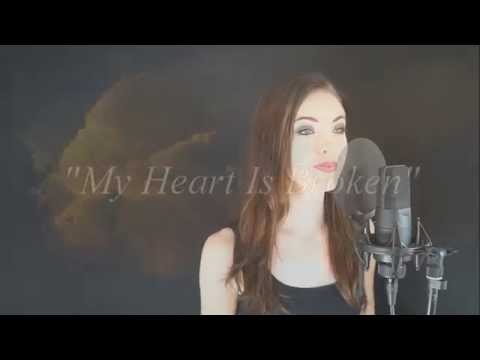 Evanescence - My heart is broken (Cover by Minniva)