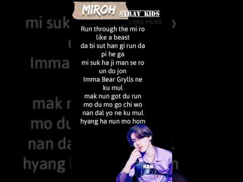 Stray Kids MIROH Han rap easy lyrics. #shorts