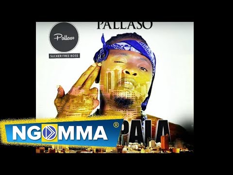 PALLASO - KAMPALA (2017 HITS )