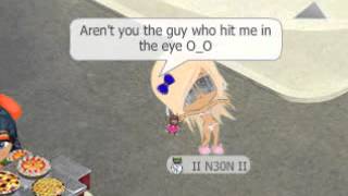 Aren't you the guy who hit me in the eye