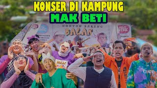 Download lagu KAMPUNG MAK BETI KEDATANGAN ARTIS TIKTOK mp3
