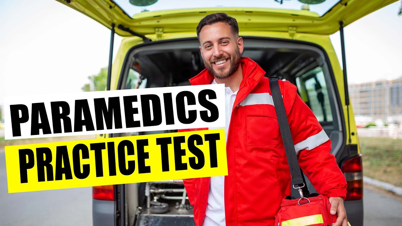 Paramedics Practice Test 2026 Paramedical Emergency Medical Services Exam Questions & Answers