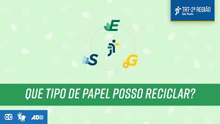 Que papel pode reciclar?