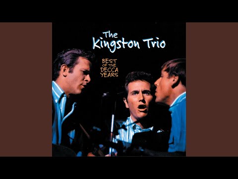 Poverty Hill - The Kingston Trio